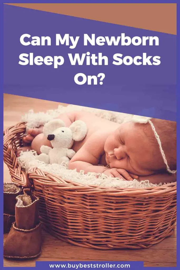 Can-My-Newborn-Sleep-With-Socks-On
