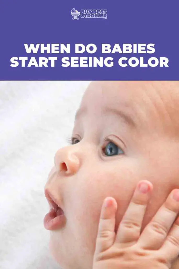 When Do Babies Start Seeing Color