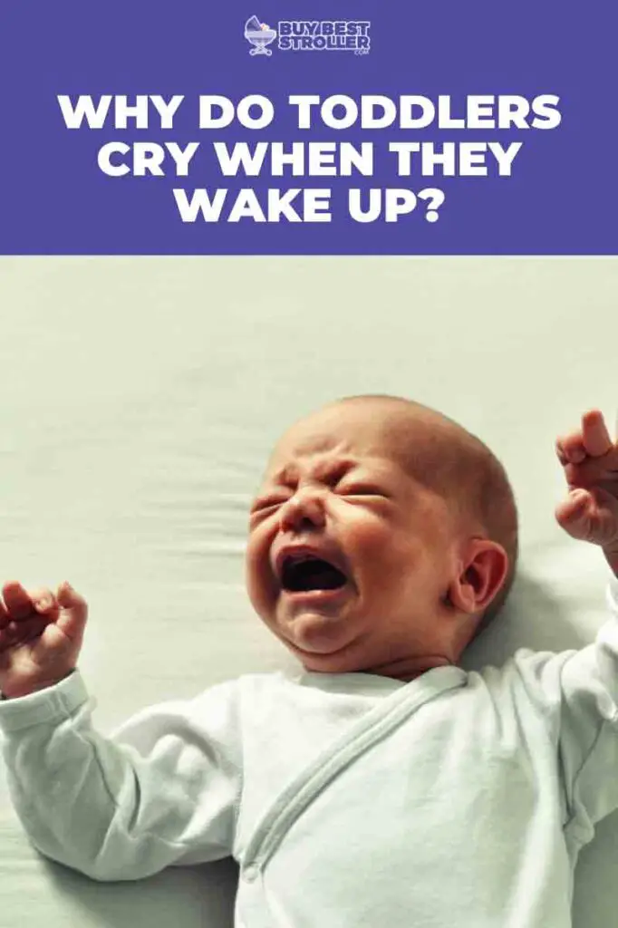 Why-Do-Toddlers-Cry-When-They-Wake-Up