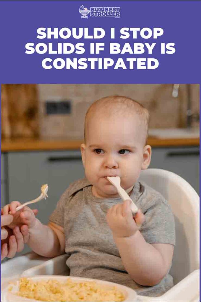 Should I Stop Solids If a Baby Is Constipated