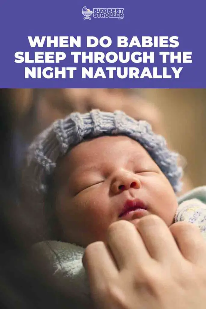 When Do Babies Sleep Through The Night Naturally
